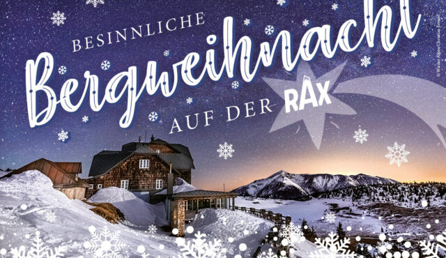 BESINNLICHE BERGWEIHNACHT AUF DER RAX 14.12.2025
