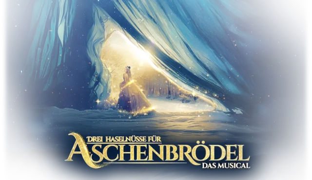 MUSICAL „DREI NÜSSE FÜR ASCHENBRÖDEL“ 17.01.2027